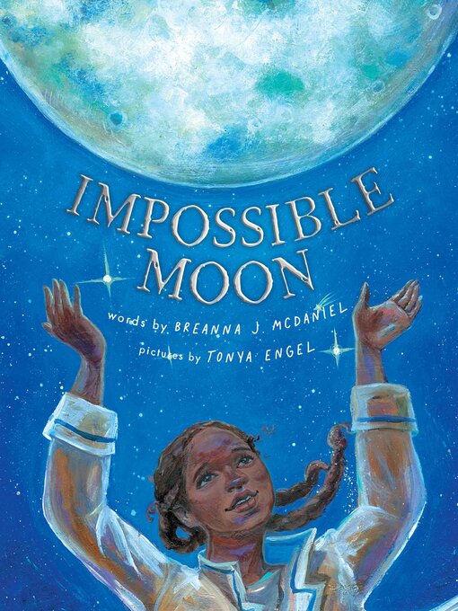 Title details for Impossible Moon by Breanna J. McDaniel - Wait list